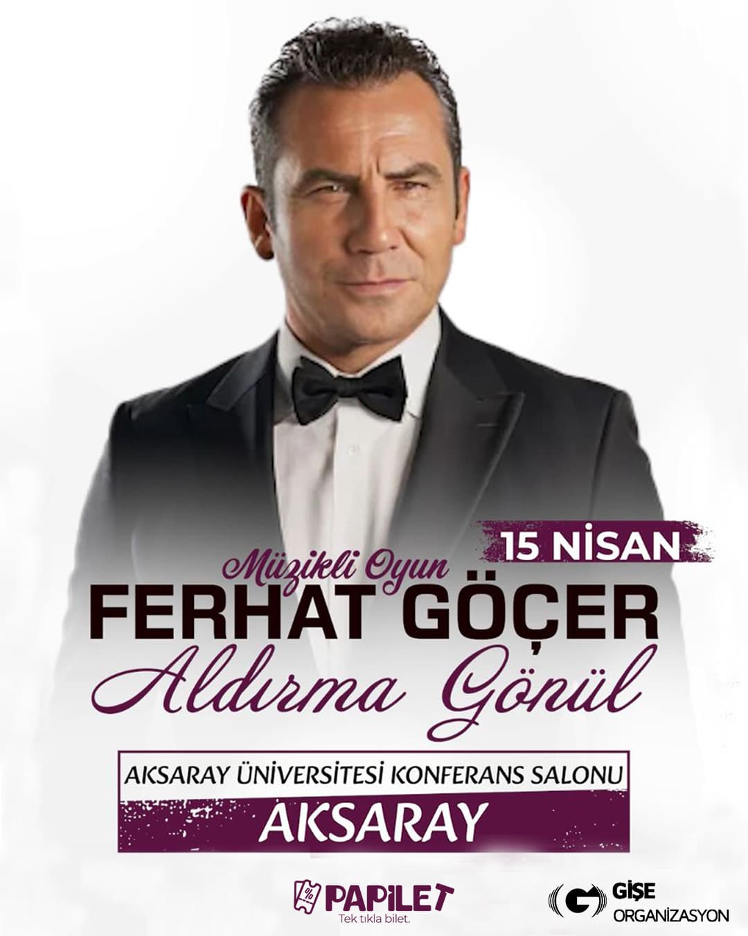 Papilet Etkinlik: Ferhat Göçer Aksaray Konseri - Bilet Satın Al