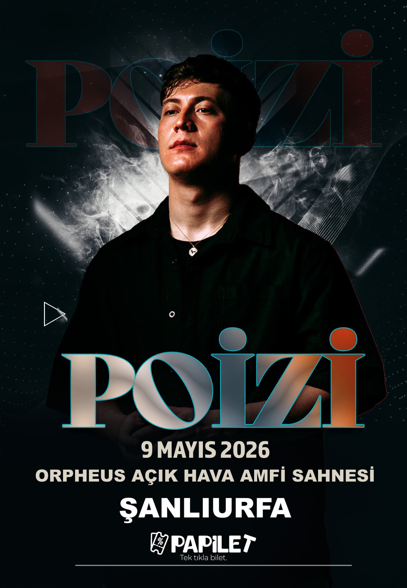 Papilet Etkinlik: Poizi Şanlıurfa Konseri - Bilet Satın Al