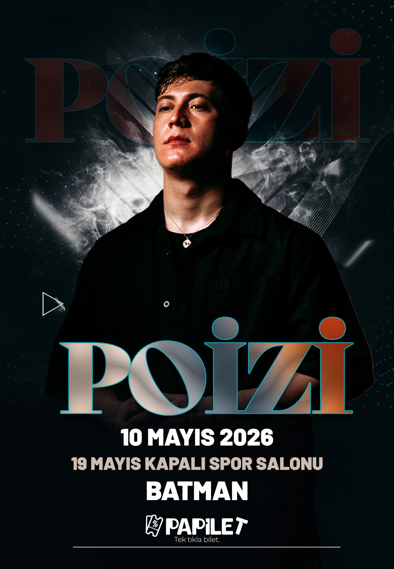 Papilet Etkinlik: Poizi Batman Konseri - Bilet Satın Al