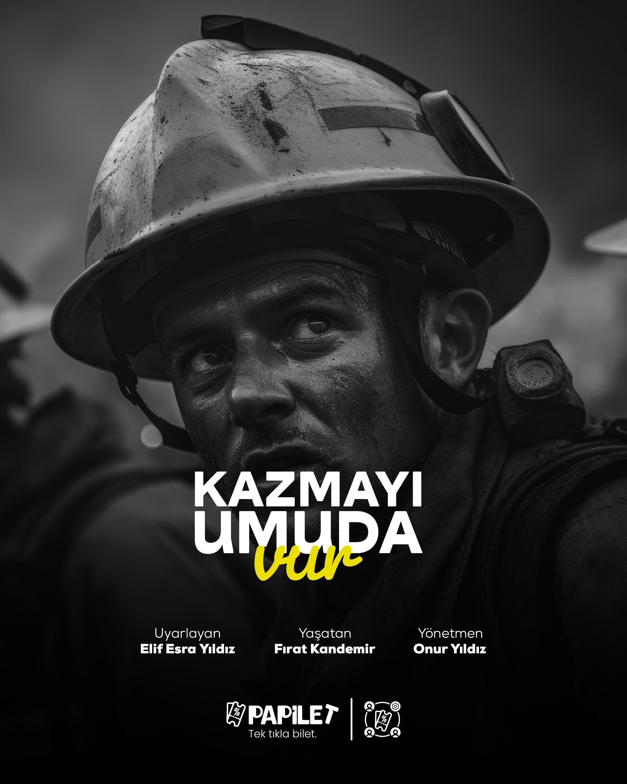 Papilet Etkinlik: Kazmayı Umuda Vur Oyunu  - Bilet Satın Al