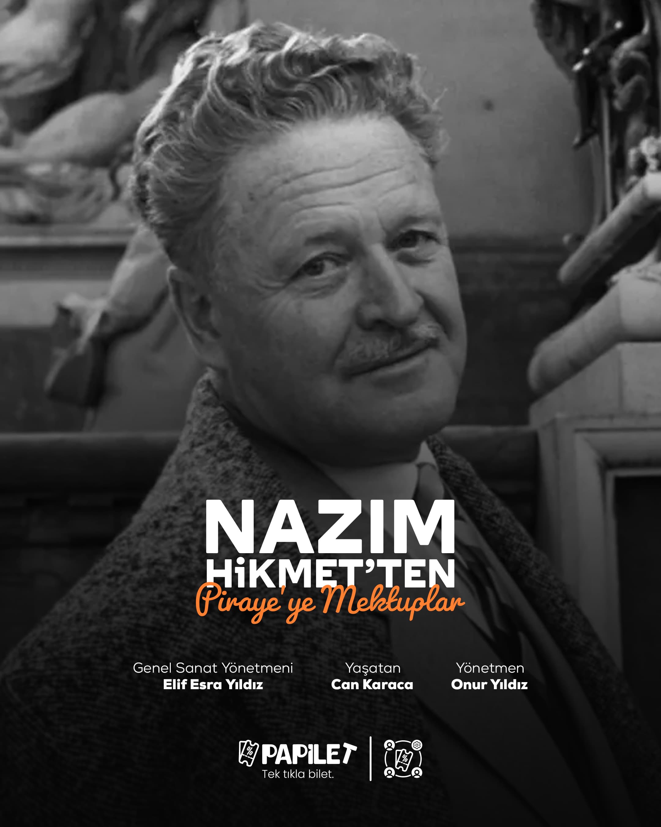 Papilet Etkinlik: Nazım Hikmet'ten Piraye'ye Mektuplar  - Bilet Satın Al