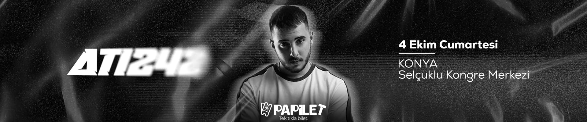 Papilet Etkinlik: Ati242 - Bilet Satın Al