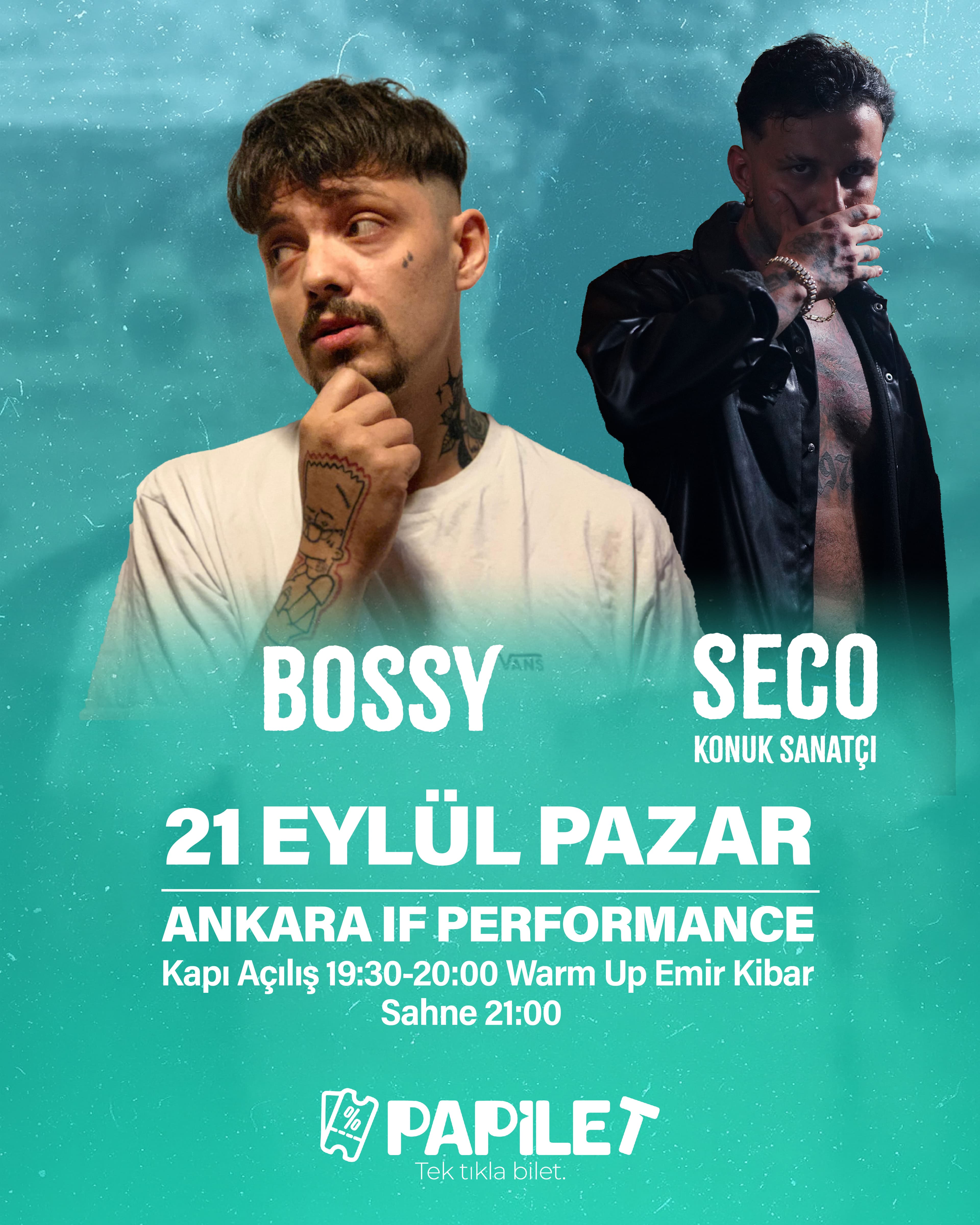 Papilet Etkinlik: Bossy Ankara Konseri - Bilet Satın Al